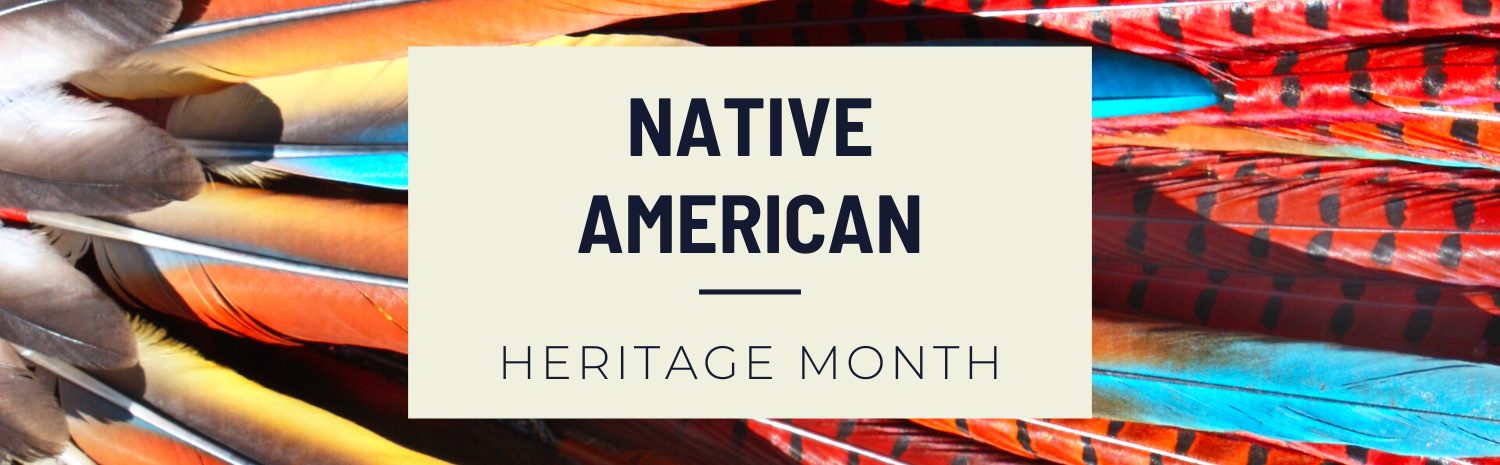 Native American Heritage Month | Anne Arundel County Public Library